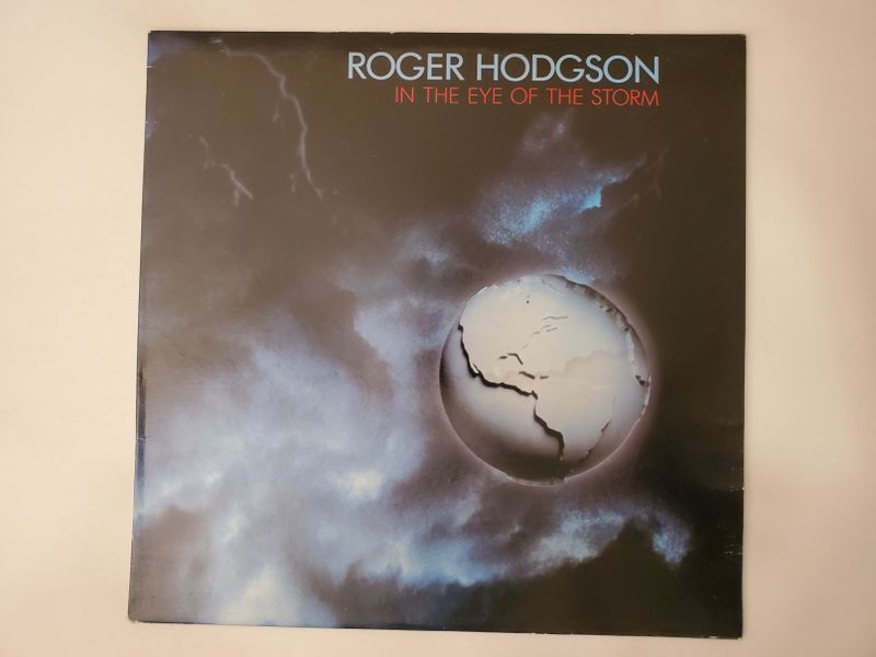 Roger Hodgson In the Eye of the Storm vinyl record